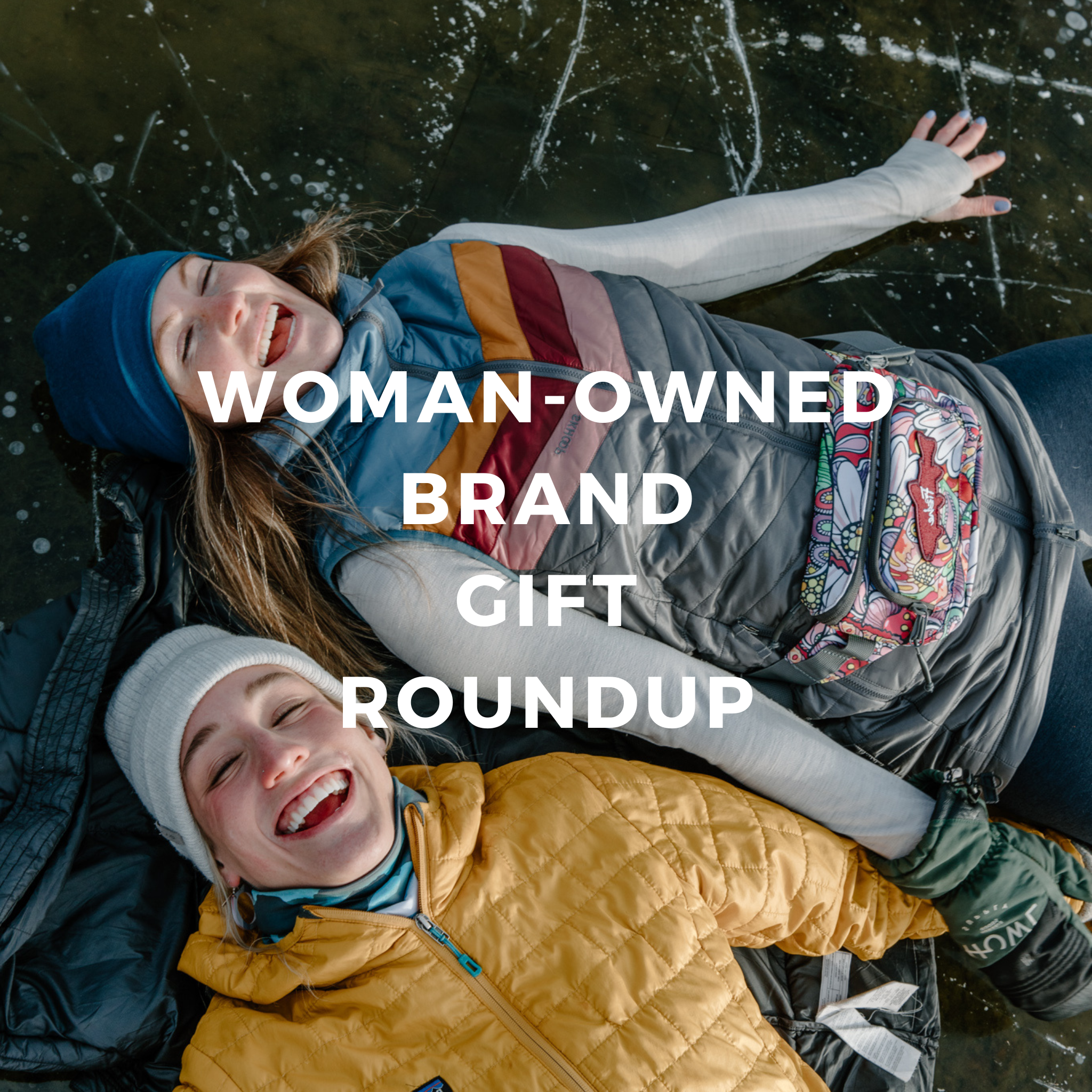 Woman-Owned Brand Gift Roundup